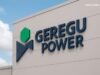 Geregu Power Backs Tinubu’s Renewed Hope Power Drive, Assures Bondholders